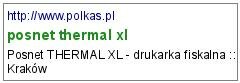 http://www.polkas.pl/Pl/produkt/drukarka_fiskalna_posnet_thermal_xl/